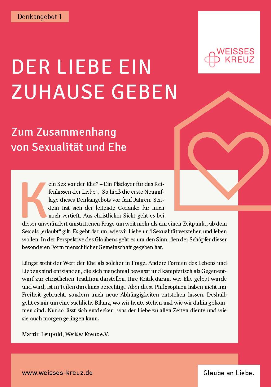 Denkangebot Nr. 1 - Der Liebe ein Zuhause geben