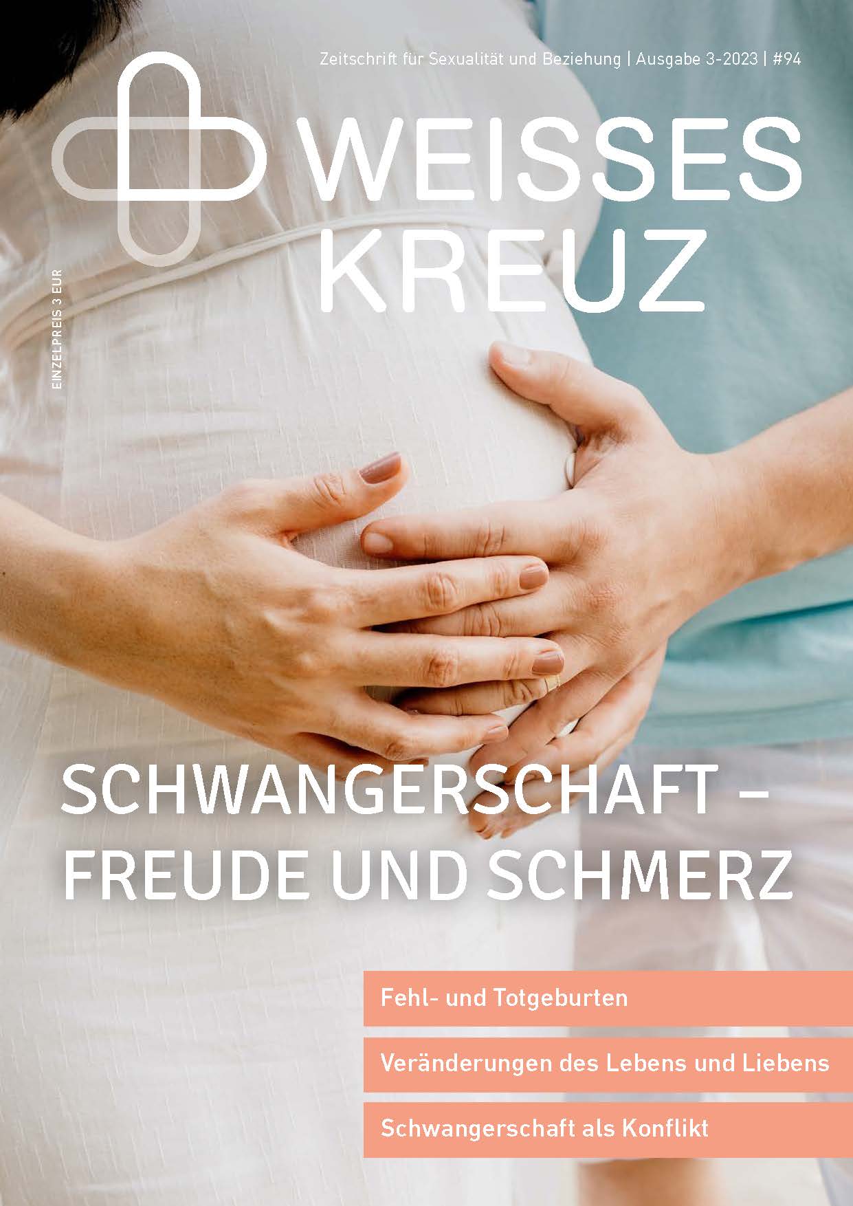 Zeitschrift - SCHWANGERSCHAFT: Freude und Schmerz - Nr. 94